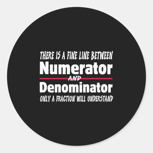 Sticker Rond Funny Math Teacher Joke Men Women Fun Student Quot (Devant)