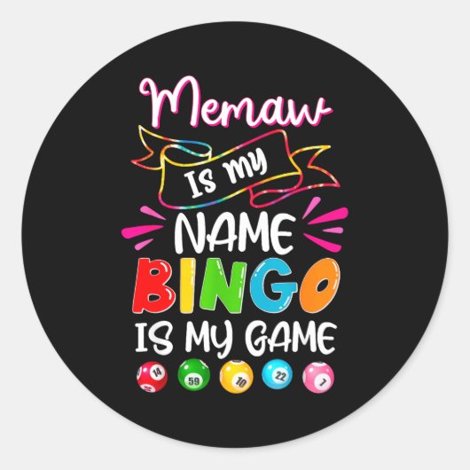 Sticker Rond Funny Memaw Is My Name Bingo Is My Game, Bingo Lov (Devant)