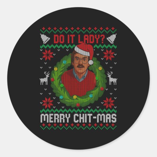 Sticker Rond Funny Merry Chit-mas Ugly Christmas Sweater (Devant)