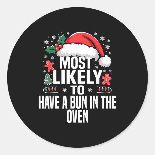 Sticker Rond Funny Most Likely To Christmas Family Pajama Match (Devant)