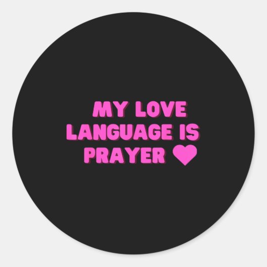 Sticker Rond Funny My Love Language Is Prayer Jesus Christian  (Devant)