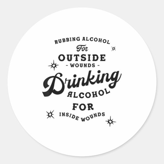 Sticker Rond Funny Nick Miller Quote Shirt_ Alcohol Saying New  (Devant)