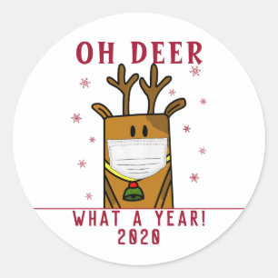 Sticker Rond Funny Oh Deer What a Year Face Mask 2020 Holiday
