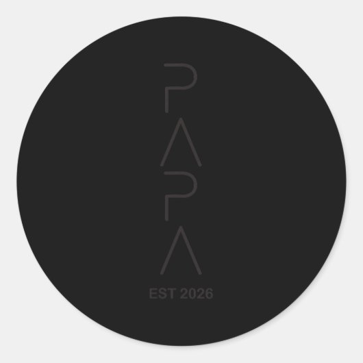 Sticker Rond Funny Papa Est.2026 Expecting Dad Announcement Fat (Devant)