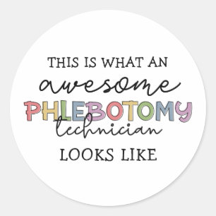 Sticker Rond Funny Phlebotomy Technicien génial PBT