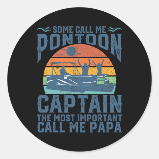 Sticker Rond Funny Pontoon Boat Captain Boating Dad Papa Grandf (Devant)