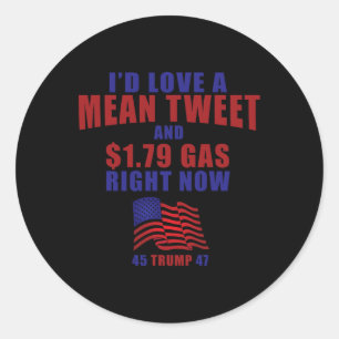 Sticker Rond Funny Pro Trump Supporter Id Aimer Un Moyenne Twee