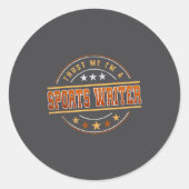Sticker Rond Funny Profession Quote Im A Srts Writer  (Devant)