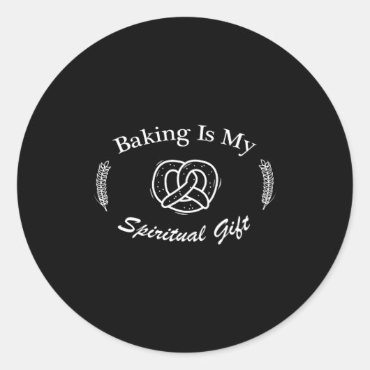 Sticker Rond Funny Quote Baking Is My Sritual Gift For Pastry L (Devant)