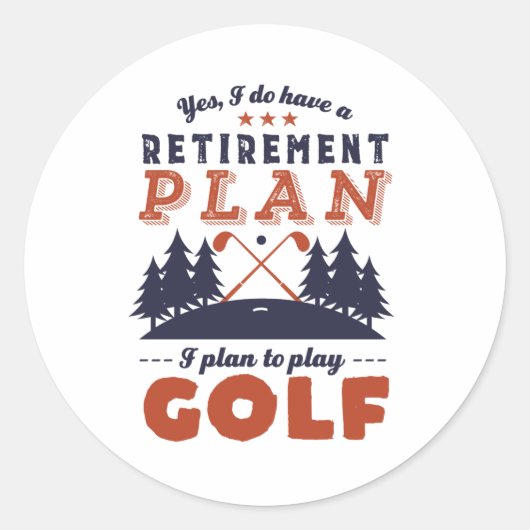 Sticker Rond Funny Retraité joueur de golf Plan de retraite Gol (Devant)