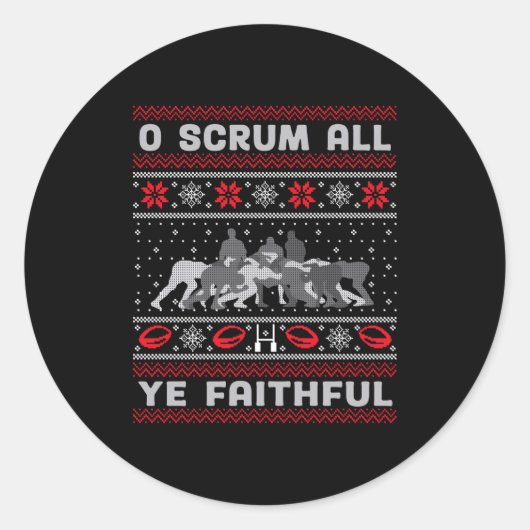 Sticker Rond Funny Rugby O Scrum All Ye Faithful Ugly Merry Chr (Devant)