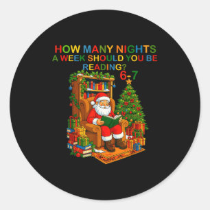 Sticker Rond Funny Santa lisant 67 Meme Tee Noël Enseignant