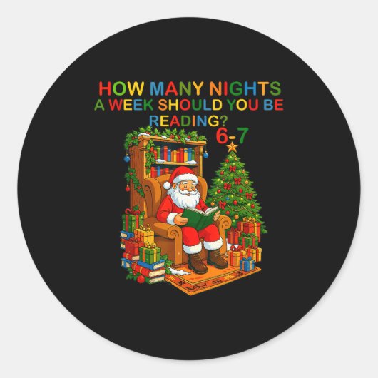 Sticker Rond Funny Santa lisant 67 Meme Tee Noël Enseignant  (Devant)