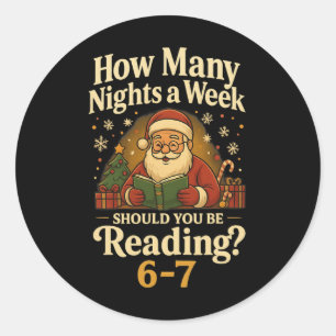 Sticker Rond Funny Santa lisant 67 Meme Tee Noël Enseignant