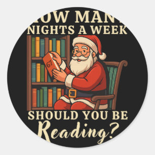 Sticker Rond Funny Santa lisant 67 Meme Tee Noël Enseignant