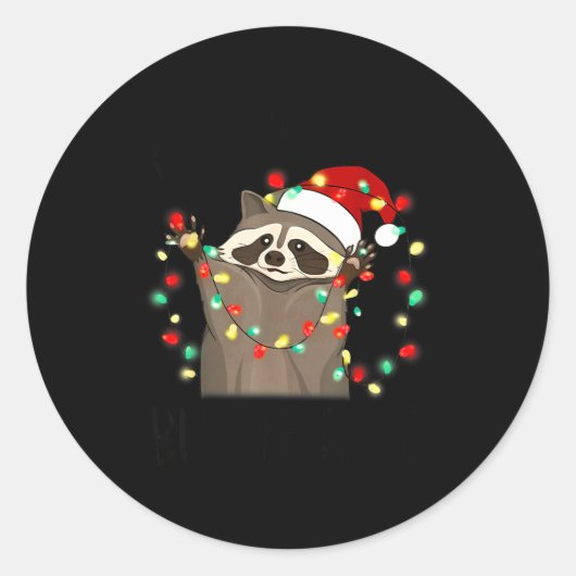 Sticker Rond Funny Santa Racoon Overstimulated But Festive Xmas (Devant)