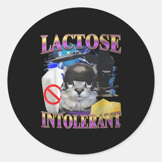 Sticker Rond Funny Saying Lactose Intolerant Silly Cat Meme Cat (Devant)