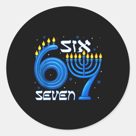 Sticker Rond Funny Six Seven 67 Meme Sarcastic Hanukkah Chanuka (Devant)