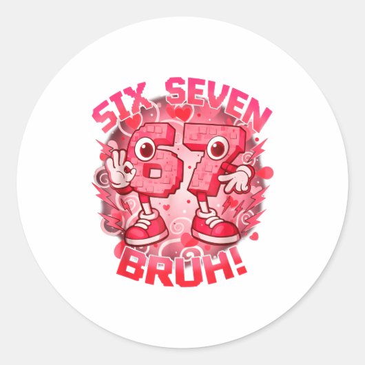 Sticker Rond Funny Six Seven Bruh 67 Brainrot Meme Valentine's (Devant)
