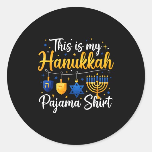 Sticker Rond Funny This Is My Hanukkah Pajamakah Pajama Chanuka (Devant)