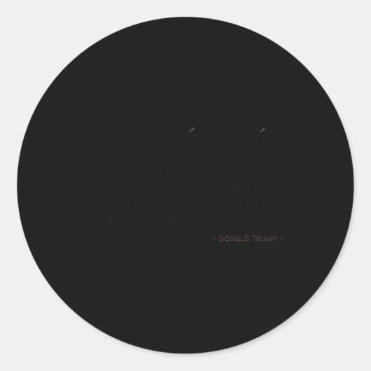 Sticker Rond Funny Trump Quotes Groceries Definition (Devant)