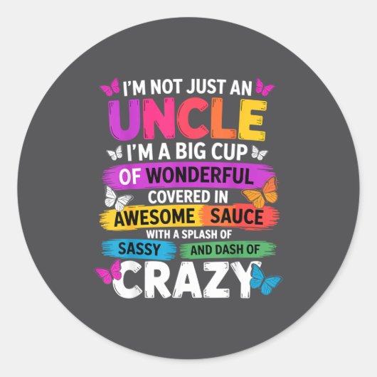 Sticker Rond Funny Uncle Quote Sy Cool Uncle Men (Devant)