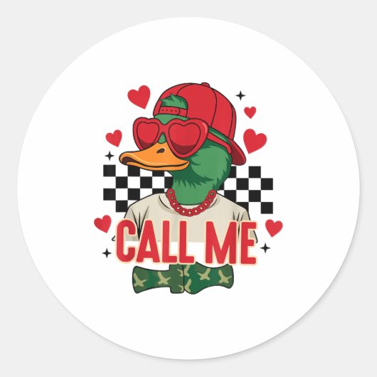 Sticker Rond Funny Valentine's Day Boy Duck Hunting Call Me Tod (Devant)
