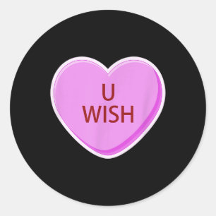 Sticker Rond Funny Valentines Day Candy Conversation Coeur U Wi
