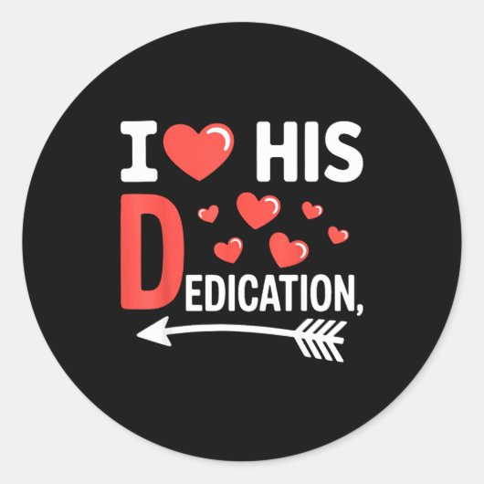 Sticker Rond Funny Valentine's Day Couple Matching I Love His D (Devant)