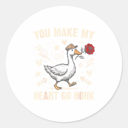 Sticker Rond Funny You Make My Heart Go Honk Silly Goose Valent (Devant)