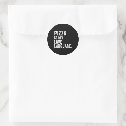Sticker Rond Funny Zza Is My Love Language, Funny Anti Valentin (Sac)