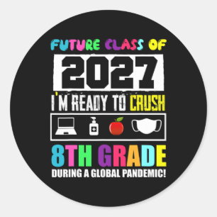 Sticker Rond Futur Cl De 2026 8e Année Drôle Étudiant Diplômé