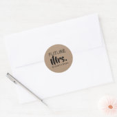 Sticker Rond Futur Mme Bride (Enveloppe)