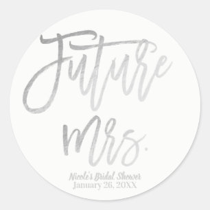 Sticker Rond Futur Mme Faux Silver Foil Moderne Script Favorise