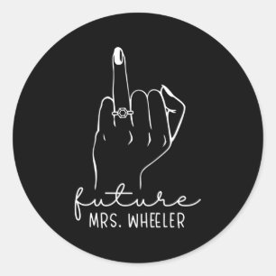 Sticker Rond Future Mme Wheeler Nouvelle Robe de Mariée Fiancee