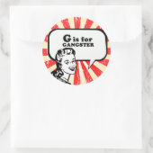 STICKER ROND G EST POUR GANGSTER (Sac)