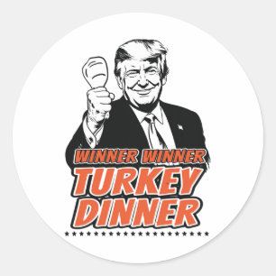 Sticker Rond Gagnant Dîner Turc Dîner Drôle Turquie Trump Tha