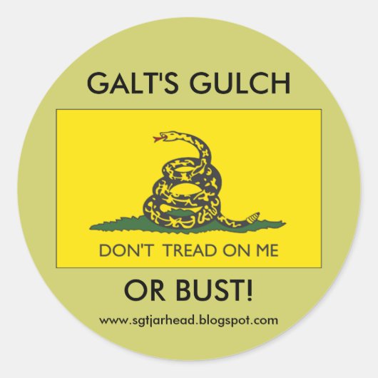 STICKER ROND GALT'S GULCH OU BUST (Devant)
