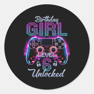 Sticker Rond Gamer Girl Niveau 6 Déverrouillé Vidéo Jeu 6e Nais