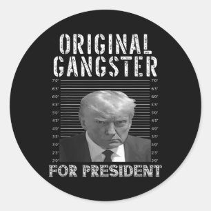 Sticker Rond Gangster pour le président Donald Trump 2024 patri