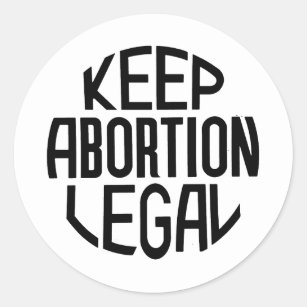Sticker Rond Garder l'avortement légal