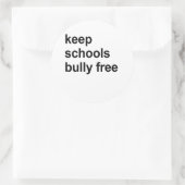 Sticker Rond garder les écoles tyranniques libres (Sac)