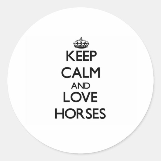 Sticker Rond Gardez calme et amour Chevaux (Devant)