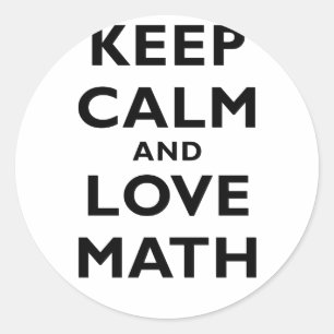 Sticker Rond Gardez le calme et les maths d'amour