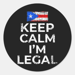 Sticker Rond Gardez Le Calme Im Légal Porto Rico Drapeau Hommes
