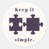 Sticker Rond Gardez-le simple (Devant)