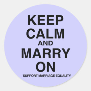STICKER ROND GARDEZ VOTRE CALME, SOUTENEZ LE MARIAGE