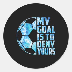 Sticker Rond Gardien de but drôle Gardien de football Mon but e