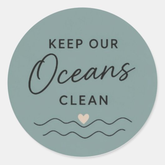 Sticker Rond Gardons les océans propres (Devant)