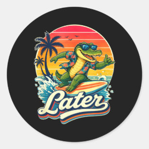 Sticker Rond Gator plus tard